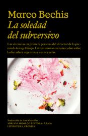 Cover Image: LA SOLEDAD DEL SUBVERSIVO