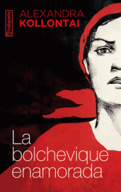 Cover Image: LA BOLCHEVIQUE ENAMORADA