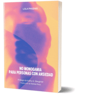 Cover Image: NO MONOGAMIA PARA PERSONAS CON ANSIEDAD