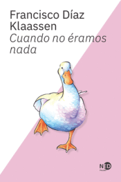 Cover Image: CUANDO NO ÉRAMOS NADA