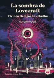 Cover Image: LA SOMBRA DE LOVECRAFT