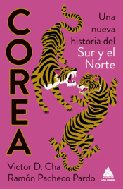 Cover Image: COREA. UNA NUEVA HISTORIA DEL SUR Y EL NORTE