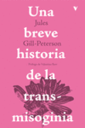 Cover Image: BREVE HISTORIA DE LA TRANSMISOGINIA