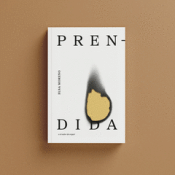 Cover Image: PRENDIDA O EL VALOR DE ERGUIR