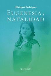 Cover Image: EUGENESIA Y NATALIDAD