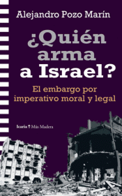 Cover Image: ¿QUIÉN ARMA A ISRAEL?