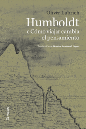 Cover Image: HUMBOLDT O CÓMO VIAJAR CAMBIA EL PENSAMIENTO