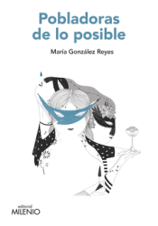 Cover Image: POBLADORAS DE LO POSIBLE