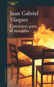 Imagen de cubierta: CANCIONES PARA EL INCENDIO