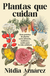 PLANTAS QUE CUIDAN Cover Image: PLANTAS QUE CUIDAN