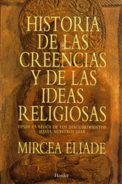 Imagen de cubierta: HISTORIA DE LAS CREENCIAS Y DE LAS IDEAS RELIGIOSAS