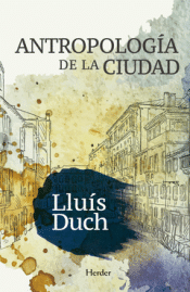 Cover Image: ANTROPOLOGÍA DE LA CIUDAD