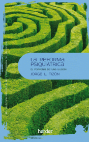 Cover Image: LA REFORMA PSIQUIÁTRICA