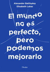 Cover Image: EL MUNDO NO ES PERFECTO, PERO PODEMOS MEJORARLO