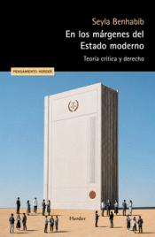 EN LOS MÁRGENES DEL ESTADO MODERNO Cover Image: EN LOS MÁRGENES DEL ESTADO MODERNO