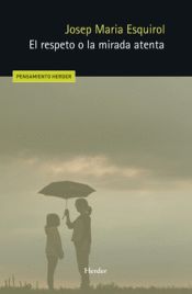 Cover Image: EL RESPETO O LA MIRADA ATENTA