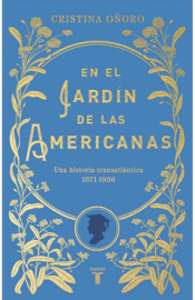 Cover Image: EN EL JARDÍN DE LAS AMERICANAS