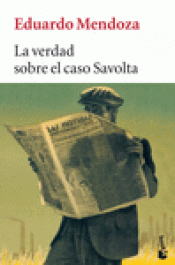 Imagen de cubierta: LA VERDAD SOBRE EL CASO SAVOLTA