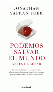 Imagen de cubierta: PODEMOS SALVAR EL MUNDO ANTES DE CENAR