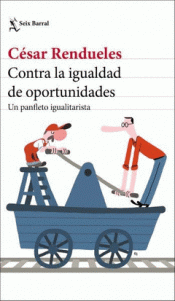 Imagen de cubierta: CONTRA LA IGUALDAD DE OPORTUNIDADES