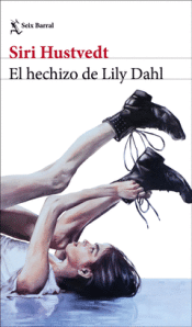 Cover Image: EL HECHIZO DE LILY DAHL