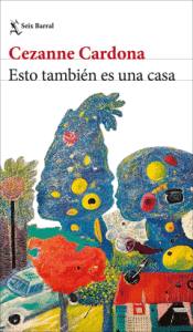 Cover Image: ESTO TAMBIÉN ES UNA CASA