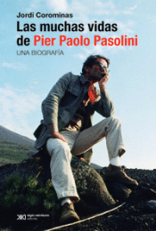 Cover Image: LAS MUCHAS VIDAS DE PIER PAOLO PASOLINI