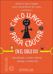 Imagen de cubierta: CINCO LLAVES PARA EDUCAR EN EL SIGLO XXI