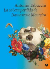 Cover Image: LA CABEZA PERDIDA DE DAMASCENO MONTEIRO