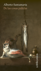 Cover Image: DE LAS COSAS PÁLIDAS
