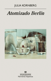 Cover Image: ATOMIZADO BERLÍN