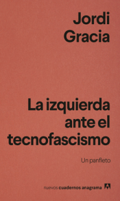 Cover Image: LA IZQUIERDA ANTE EL TECNOFASCISMO