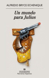 UN MUNDO PARA JULIUS Cover Image: UN MUNDO PARA JULIUS