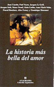 Imagen de cubierta: LA HISTORIA MÁS BELLA DEL AMOR