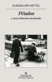 Cover Image: PÉTALOS Y OTRAS HISTORIAS INCÓMODAS