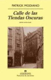 Imagen de cubierta: CALLE DE LAS TIENDAS OSCURAS