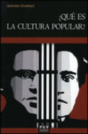 Imagen de cubierta: ¿QUÉ ES LA CULTURA POPULAR?