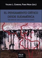 Imagen de cubierta: EL PENSAMIENTO CRÍTICO DESDE SUDAMÉRICA