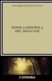 Cover Image: NOVELA ESPAÑOLA DEL SIGLO XXI