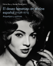 Cover Image: EL DESEO FEMENINO EN EL CINE ESPAÑOL (1939-1975)