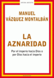 Imagen de cubierta: LA AZNARIDAD