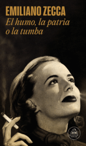 Cover Image: EL HUMO, LA PATRIA O LA TUMBA (MAPA DE LAS LENGUAS)