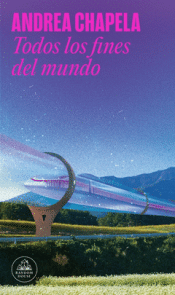 Cover Image: TODOS LOS FINES DEL MUNDO