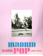 Cover Image: MADRID ICONO POP. 1964-1979