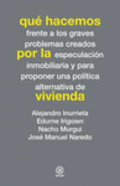 Imagen de cubierta: QUÉ HACEMOS POR LA VIVIENDA