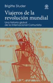 Cover Image: VIAJEROS DE LA REVOLUCION MUNDIAL
