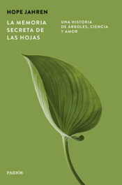 Cover Image: LA MEMORIA SECRETA DE LAS HOJAS