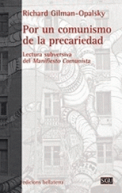 Imagen de cubierta: POR UN COMUNISMO DE LA PRECARIEDAD