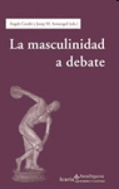 Imagen de cubierta: LA MASCULINIDAD A DEBATE