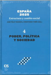 ESPAÑA 2025 ESTRUCTURA Y CAMBIO SOCIAL IV Cover Image: ESPAÑA 2025 ESTRUCTURA Y CAMBIO SOCIAL IV